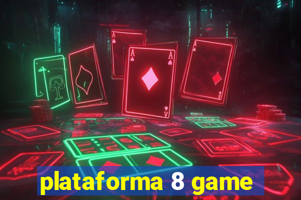 plataforma 8 game